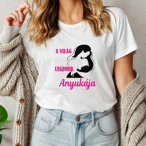 A világ legjobb Anyukája női póló, Ruha & Divat, Női ruha, Póló, felső, Decoupage, transzfer és szalvétatechnika, Fotó, grafika, rajz, illusztráció, MESKA