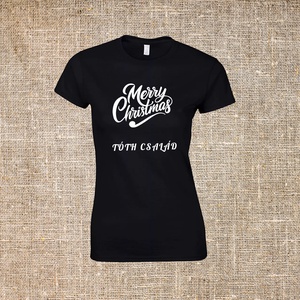 Merry Christmas póló egyedi névvel - karácsony - karácsonyi ruházat - karácsonyi póló & pulcsi - Meska.hu