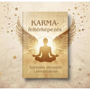 Karmaelemzés  Lélekút és Életfeladat Feltárás - Meska.hu