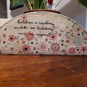 Motivációs dekoráció, Otthon & Életmód, Dekoráció, Dísztárgy, Decoupage, transzfer és szalvétatechnika, Festett tárgyak, MESKA