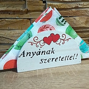 Szalvéta tartó anyák napja alkalmából , Otthon & Életmód, Konyhafelszerelés, tálalás, Tálalás, Szalvétatartó, szalvétagyűrű, Famegmunkálás, Gravírozás, pirográfia, MESKA
