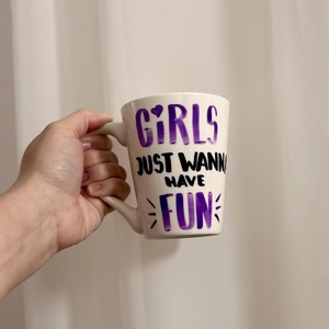 Girls just wanna have fun feliratos bögre - otthon & életmód - konyhafelszerelés, tálalás - tálalás - bögre & csésze - Meska.hu