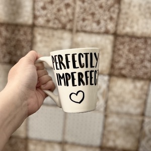 Szépséghibás PERFECTLY IMPERFECT feliratos bögre - Meska.hu