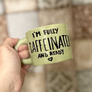 Caffeinated - Kávés feliratos bögre - Meska.hu