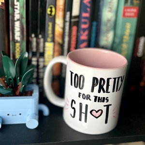 Too pretty - feliratos bögre - Meska.hu
