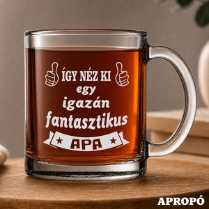 hőálló bögre apának gravírozva Így néz ki egy igazán fantasztikus APA felirattal - Meska.hu