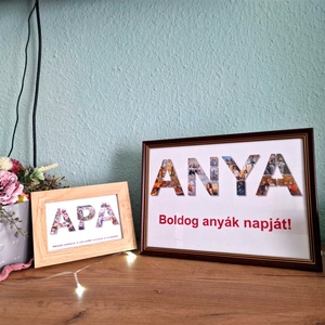 Egyedi anyák napi ANYA / apák napi APA kép montázs - otthon & életmód - dekoráció - kép & falikép - mozaik kép - Meska.hu