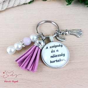 A szépség és a nőiesség kortalan idézetes kulcstartó � nőnapi, anyák napi ajándék nőknek - táska & tok - kulcstartó & táskadísz - kulcstartó - Meska.hu
