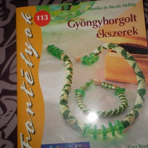Monika Helbig: Gyöngyhorgolt ékszerek 32 oldal - kellékek & szerszámok - Meska.hu