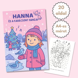 Karácsonyi színező azonnal nyomtatható  Hanna és a karácsony hangja (PDF, 20 oldal) - Meska.hu