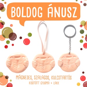 BOLDOG ZÁRÓIZOM - ÁNUSZ - hűtőmágnes dísz kulcstartó kabala / segglyuk / szervek - otthon & életmód - konyhafelszerelés, tálalás - konyhai dekoráció - hűtőmágnes - Meska.hu