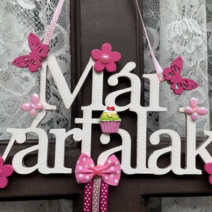 Pink-Rózsaszín Már Vártalak ajtódísz - otthon & lakás - dekoráció - ajtó- és ablak dekoráció - ajtódísz & kopogtató - Meska.hu