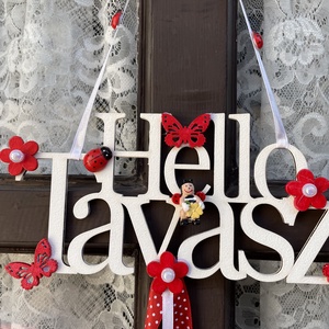 Hello Tavasz ajtódísz, Otthon & Életmód, Dekoráció, Ajtó- és ablak dekoráció, Ajtódísz & Kopogtató, Famegmunkálás, Mindenmás, MESKA