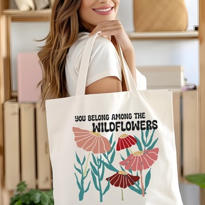 You Belong Among the Wildflowers Vászontáska  Szabad Lélek, Vadvirágos Szépség - táska & tok - bevásárlás & shopper táska - shopper, textiltáska, szatyor - Meska.hu