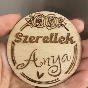 Szeretlek Anya - fa hűtőmágnes - otthon & életmód - konyhafelszerelés, tálalás - konyhai dekoráció - hűtőmágnes - Meska.hu