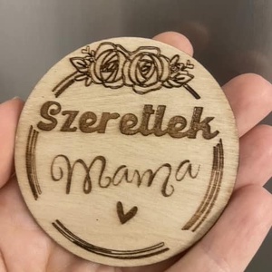 Szeretlek Mama - fa hűtőmágnes - otthon & életmód - konyhafelszerelés, tálalás - konyhai dekoráció - hűtőmágnes - Meska.hu