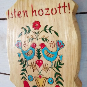 Népi motívumokkal díszített Isten hozott üdvözlő tábla  - otthon & életmód - ház & kert - isten hozott tábla - Meska.hu