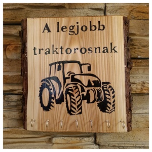 Fából készült fali kulcstartó a legjobb traktorosnak - otthon & életmód - dekoráció - fali és függő dekoráció - fali kulcstartó - Meska.hu