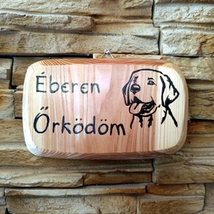 Éberen őrködöm kutyusos fa tábla  - otthon & életmód - kisállatoknak - kutyáknak - jutalomfalat tartó - Meska.hu