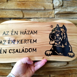 Az én házam, az én kertem, az én családom felirattal díszített kutyás dísztábla - otthon & életmód - ház & kert - névtábla - Meska.hu