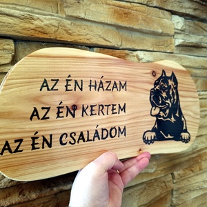 Az én házam, az én kertem, az én családom felirattal díszített kutyás dísztábla - otthon & életmód - ház & kert - névtábla - Meska.hu