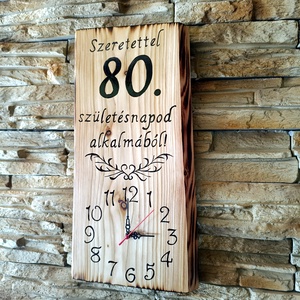 Fából készült falióra 80.születésnap alkalmából  - otthon & életmód - dekoráció - fali és függő dekoráció - falióra & óra - Meska.hu