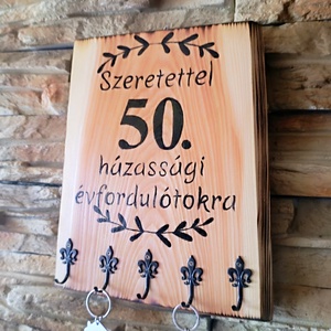 Fából készült fali kulcstartó 50.házassági évforduló alkalmából  - otthon & életmód - dekoráció - fali és függő dekoráció - fali kulcstartó - Meska.hu