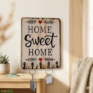 Home Sweet Home � Karakteres Rusztikus Kulcstartó és Falidísz - Meska.hu