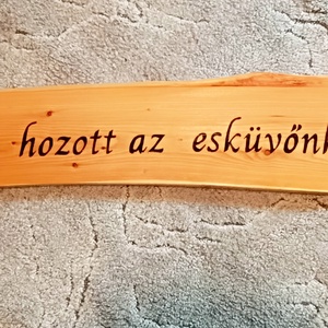 Rusztikus Fa Esküvői Köszöntőtábla (Isten hozott az esküvőnkön!) - esküvő - dekoráció - tábla & jelzés - Meska.hu