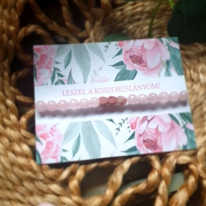 Koszorúslány felkérő ásványkarkötő kártyával - ékszer - karkötő - ásványkarkötő - Meska.hu