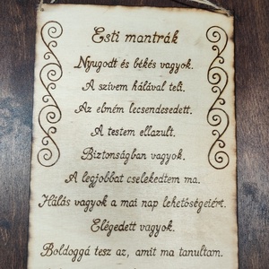 Mantra tábla- Esti mantra, Otthon & Életmód, Dekoráció, Kép & Falikép, Fából készült kép, Gravírozás, pirográfia, MESKA