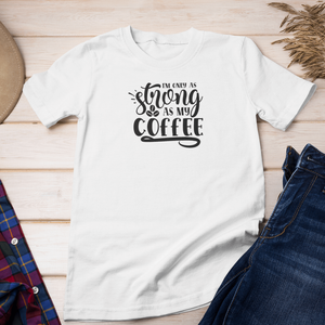 I'm only as strong as my coffee, Ruha & Divat, Férfi ruha, Póló, , MESKA