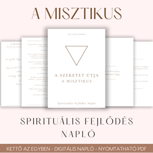 Digitális és Nyomtatható Spirituális Napló, Meditációs Technikával - A Misztikus: A Szeretet Útja - Meska.hu