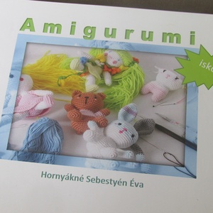 Amigurumi iskola - PDF - Meska.hu