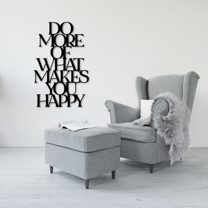 Fából készült felirat- Do more of what makes you happy - otthon & életmód - dekoráció - fali és függő dekoráció - felirat - Meska.hu