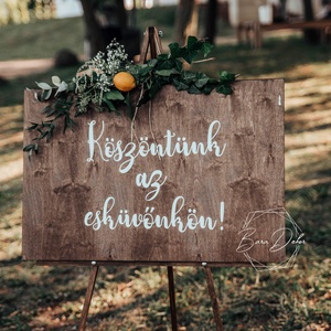 Esküvői köszöntő /welcome tábla (állvány nélkül) - esküvő - dekoráció - tábla & jelzés - Meska.hu