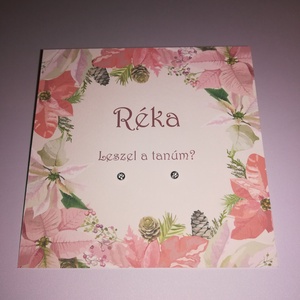 Esküvői tanú / koszorúslány felkérő lap ajándékkal, romantikus, virág motívummal -  - Meska.hu