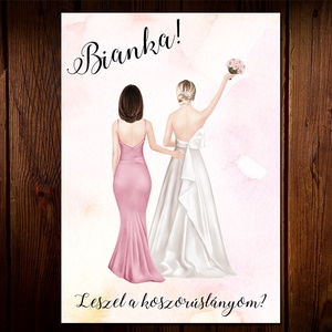 Különleges esküvői tanú / koszorúslány felkérő lap , Esküvő, Meghívó & Kártya, Meghívó, Fotó, grafika, rajz, illusztráció, Papírművészet, Meska