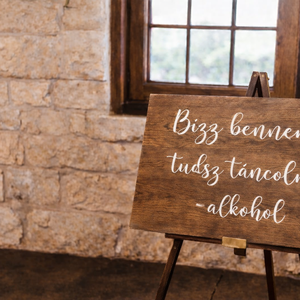 Bízz bennem, tudsz táncolni-Humoros esküvői tábla - Meska.hu