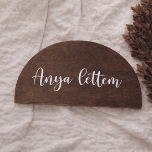 Anya lettem- félkör alakú tábla, Esküvő, Dekoráció, Tábla & Jelzés, Famegmunkálás, MESKA