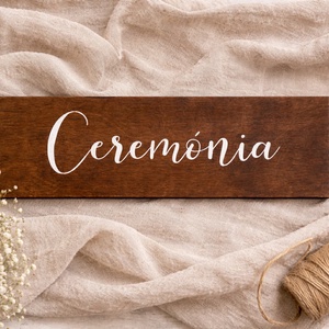 Ceremónia feliratú tábla, Esküvő, Dekoráció, Tábla & Jelzés, Famegmunkálás, MESKA