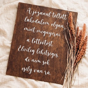 Humoros esküvői tábla, fa tábla, fa dekor, esküvői dekoráció, Esküvő, Dekoráció, Tábla & Jelzés, Famegmunkálás, MESKA