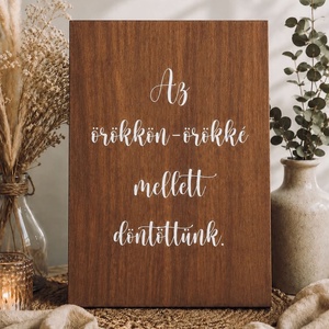 Esküvői tábla, Örökkön-örökké feliratú tábla, fa tábla  - Meska.hu