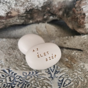 AZ ÉLET SZÉP - Kerámia Varázskavics üzenettel, motivációs felirattal, Esküvő, Emlék & Ajándék, Köszönőajándék, , MESKA