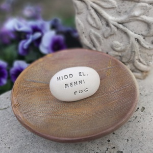 HIDD EL, MENNI FOG - Kerámia Varázskavics üzenettel, motivációs felirattal - esküvő - emlék & ajándék - köszönőajándék - Meska.hu