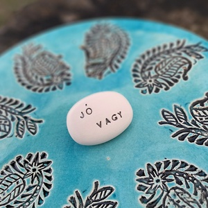 JÓ VAGY - Kerámia Varázskavics üzenettel, motivációs felirattal - esküvő - emlék & ajándék - köszönőajándék - Meska.hu