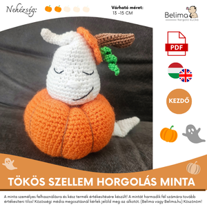 Tökös szellem horgolás minta  PDF  kezdő, DIY (Csináld magad), Szabásminta, útmutató, Horgolási minta, Horgolás, MESKA