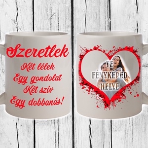 Egyedi  Bögre- Szeretlek, Otthon & Életmód, Bögre & Csésze, Konyhafelszerelés, tálalás, Tálalás, Decoupage, transzfer és szalvétatechnika, MESKA
