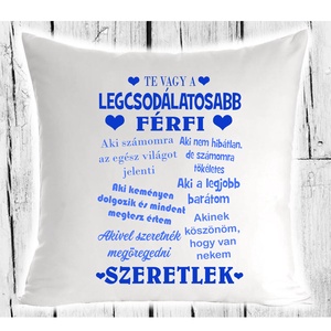 Legcsodálatosabb férfi párna, Otthon & Lakás, Lakástextil, Párna & Párnahuzat, Decoupage, transzfer és szalvétatechnika, Meska