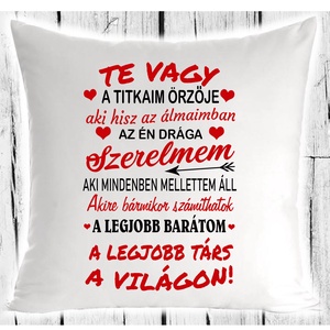 Te vagy a titkaim örzője...-párna - Meska.hu